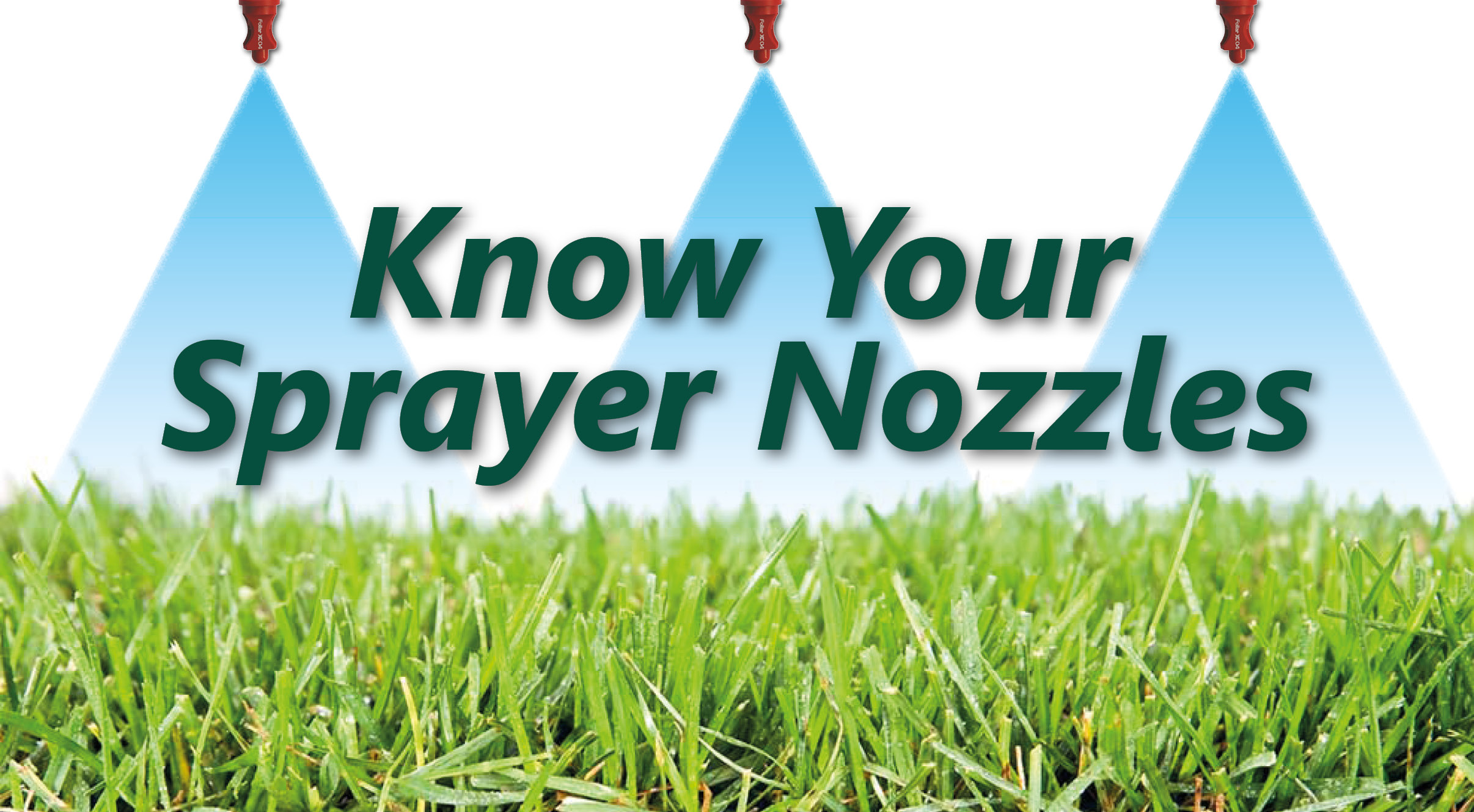 know your nozzles